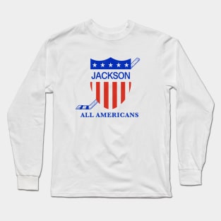 Defunct Jackson All-Americans Hockey 1986 Long Sleeve T-Shirt